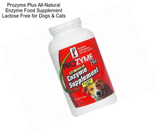 Prozyme Plus All-Natural Enzyme Food Supplement Lactose Free for Dogs & Cats