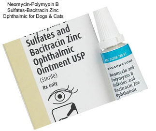 Neomycin-Polymyxin B Sulfates-Bacitracin Zinc Ophthalmic for Dogs & Cats