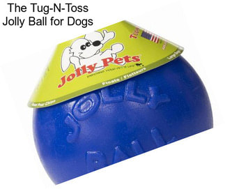 The Tug-N-Toss Jolly Ball for Dogs