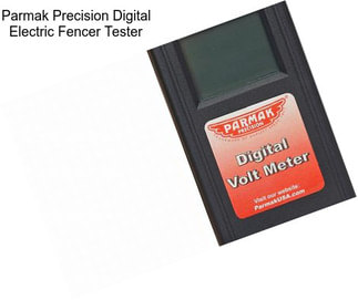 Parmak Precision Digital Electric Fencer Tester