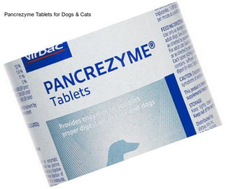 Pancrezyme Tablets for Dogs & Cats