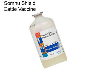 Somnu Shield Cattle Vaccine
