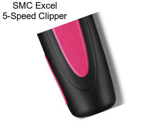 SMC Excel 5-Speed Clipper