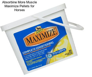 Absorbine More Muscle Maximize Pellets for Horses