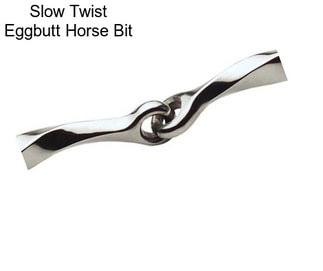 Slow Twist Eggbutt Horse Bit