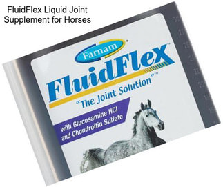 FluidFlex Liquid Joint Supplement for Horses