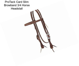 ProTack Card Slim Browband 3/4\