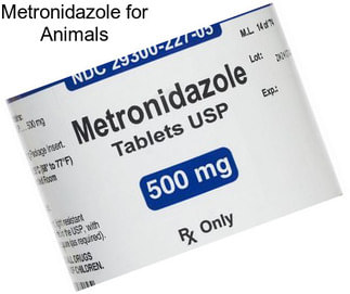 Metronidazole for Animals