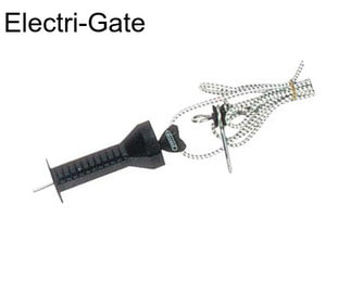 Electri-Gate