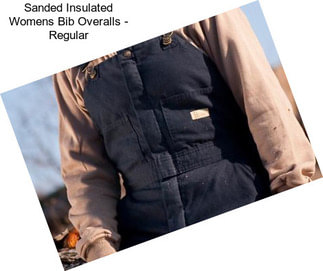 Sanded Insulated Womens Bib Overalls - Regular