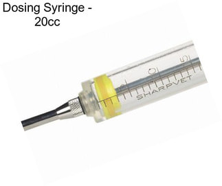 Dosing Syringe - 20cc