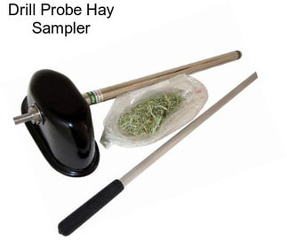 Drill Probe Hay Sampler