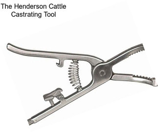 The Henderson Cattle Castrating Tool