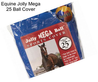 Equine Jolly Mega 25\
