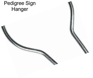 Pedigree Sign Hanger