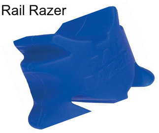 Rail Razer