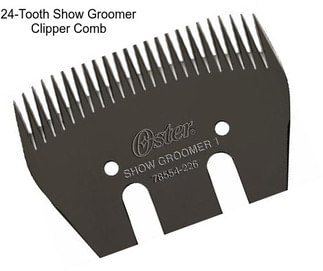 24-Tooth Show Groomer Clipper Comb