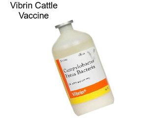 Vibrin Cattle Vaccine