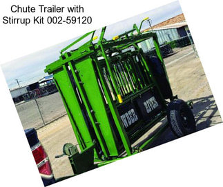 Chute Trailer with Stirrup Kit 002-59120