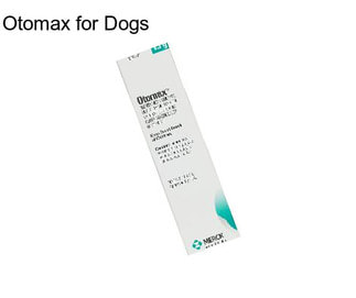 Otomax for Dogs