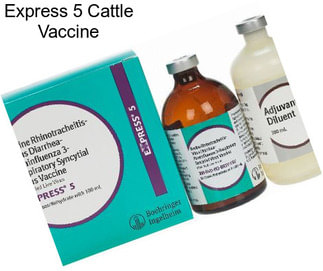 Express 5 Cattle Vaccine