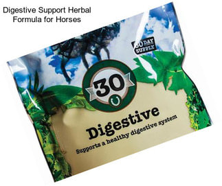 Digestive Support Herbal Formula for Horses