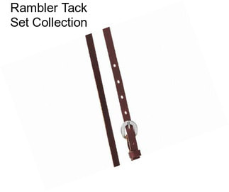 Rambler Tack Set Collection