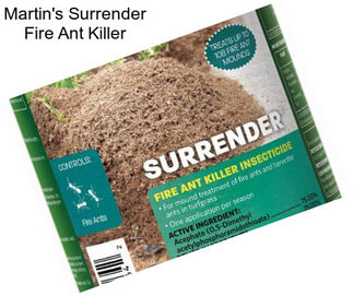 Martin\'s Surrender Fire Ant Killer