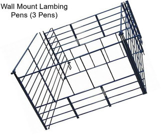 Wall Mount Lambing Pens (3 Pens)