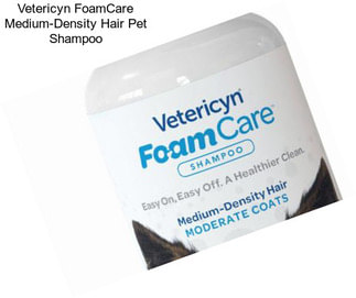 Vetericyn FoamCare Medium-Density Hair Pet Shampoo