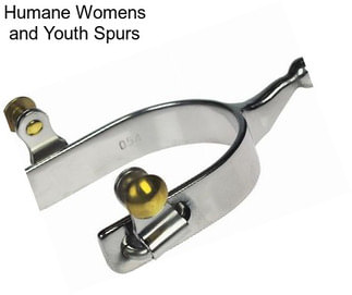 Humane Womens and Youth Spurs