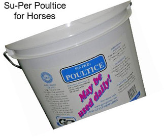 Su-Per Poultice for Horses