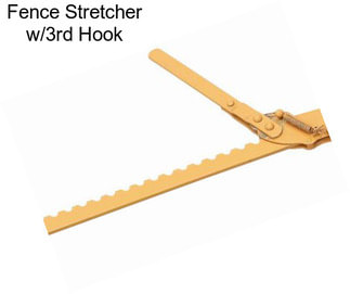 Fence Stretcher w/3rd Hook