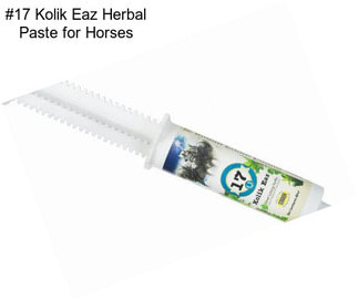 #17 Kolik Eaz Herbal Paste for Horses