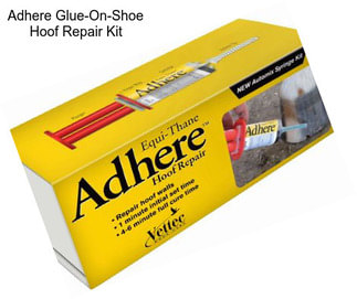 Adhere Glue-On-Shoe Hoof Repair Kit