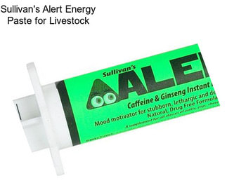 Sullivan\'s Alert Energy Paste for Livestock