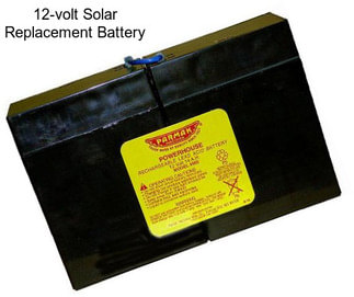 12-volt Solar Replacement Battery