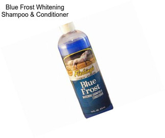 Blue Frost Whitening Shampoo & Conditioner