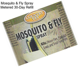 Mosquito & Fly Spray Metered 30-Day Refill