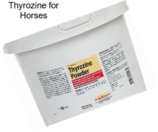 Thyrozine for Horses