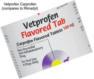 Vetprofen Carprofen (compares to Rimadyl)