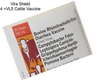 Vira Shield 4 +VL5 Cattle Vaccine