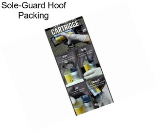 Sole-Guard Hoof Packing