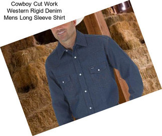 Cowboy Cut Work Western Rigid Denim Mens Long Sleeve Shirt
