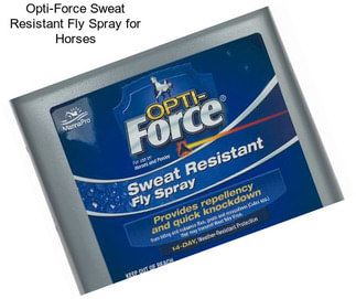 Opti-Force Sweat Resistant Fly Spray for Horses