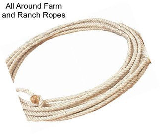 All Around Farm and Ranch Ropes