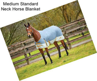 Medium Standard Neck Horse Blanket