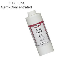 O.B. Lube Semi-Concentrated