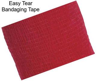 Easy Tear Bandaging Tape