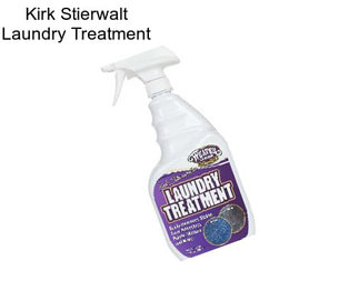 Kirk Stierwalt Laundry Treatment